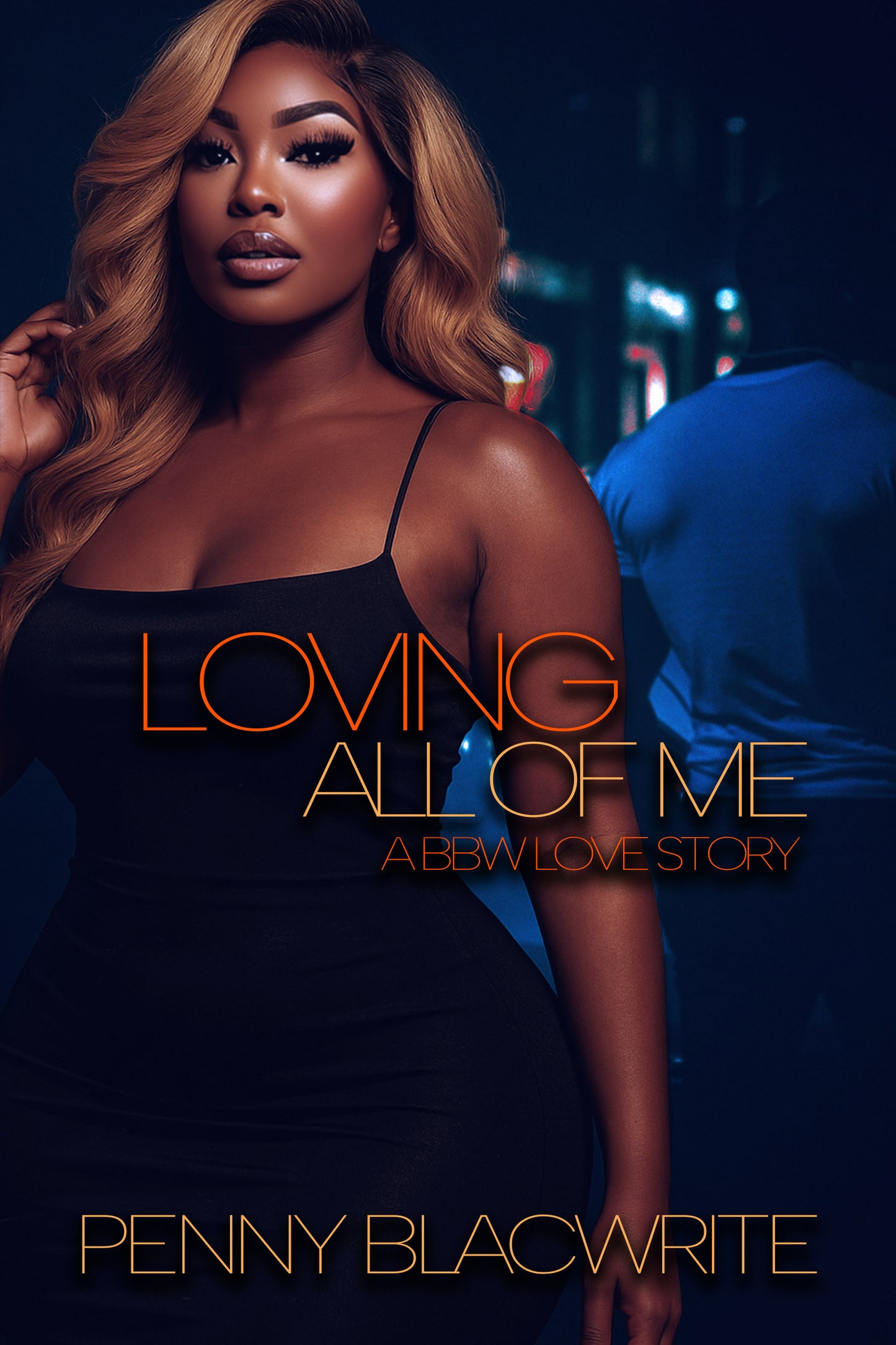 Loving All of Me: A BBW Story Ebook