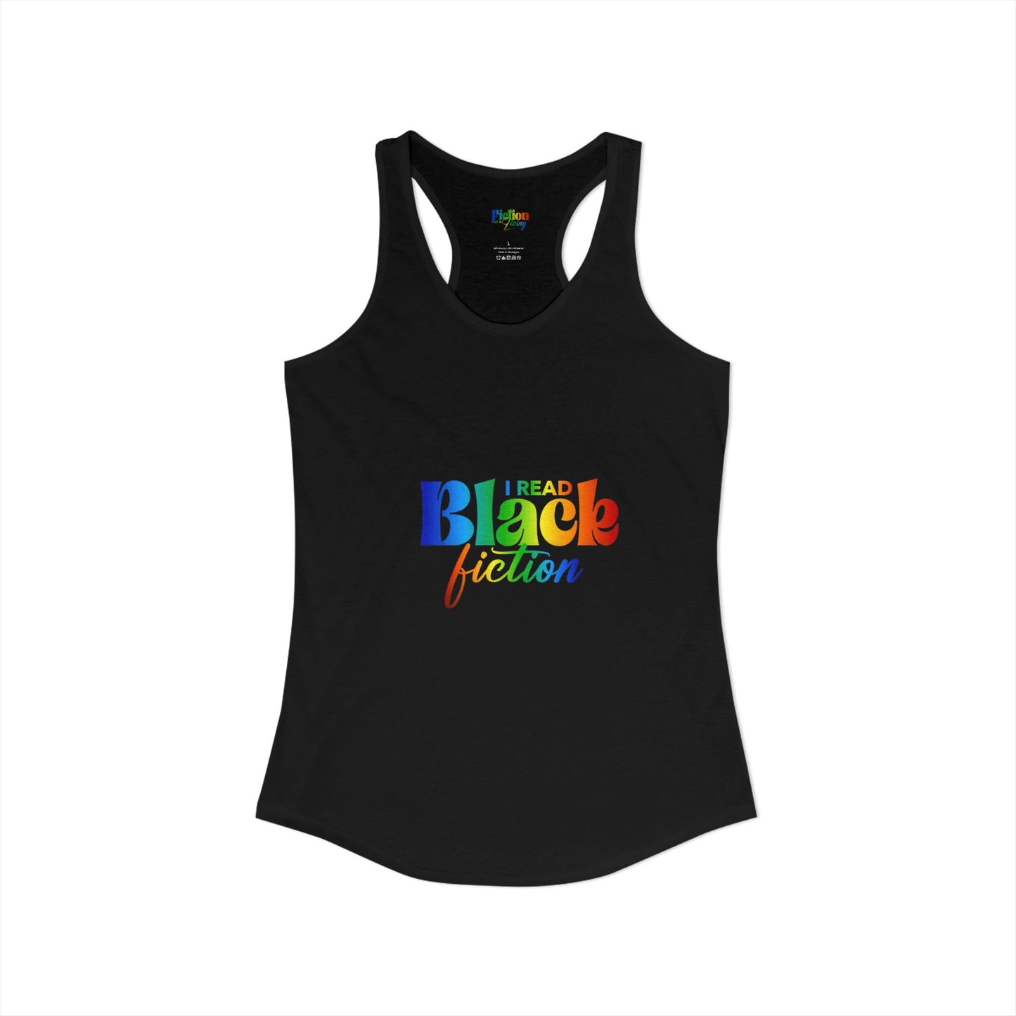 LGBT Pride "I Read Black Fiction" Women's Ideal Racerback Tank
