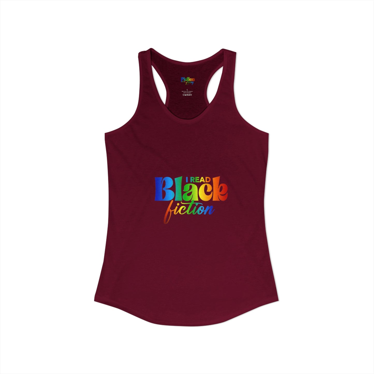 LGBT Pride "I Read Black Fiction" Women's Ideal Racerback Tank
