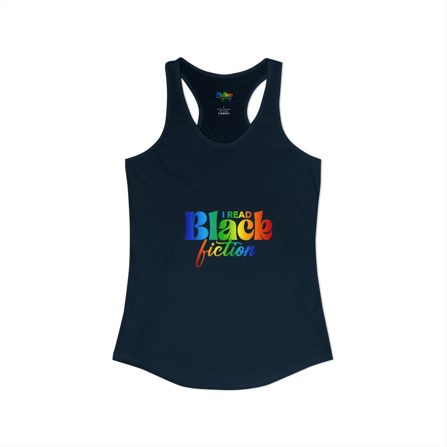 LGBT Pride "I Read Black Fiction" Women's Ideal Racerback Tank