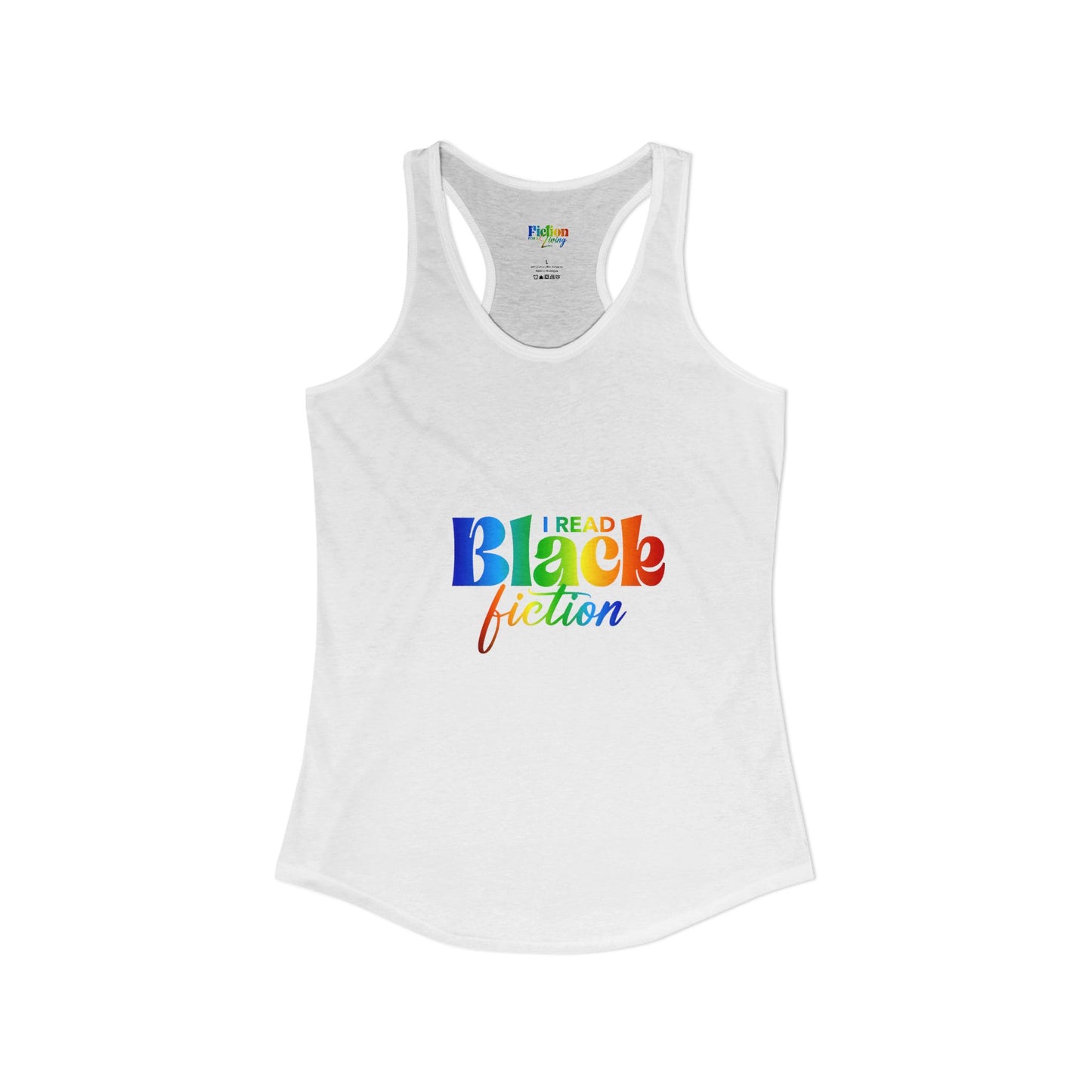LGBT Pride "I Read Black Fiction" Women's Ideal Racerback Tank