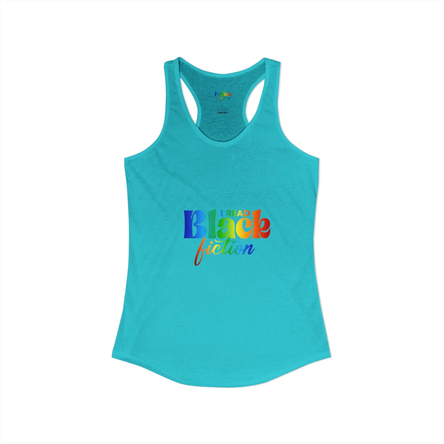 LGBT Pride "I Read Black Fiction" Women's Ideal Racerback Tank