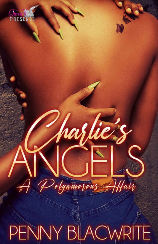 Charlie's Angels: A Polyamorous Affair