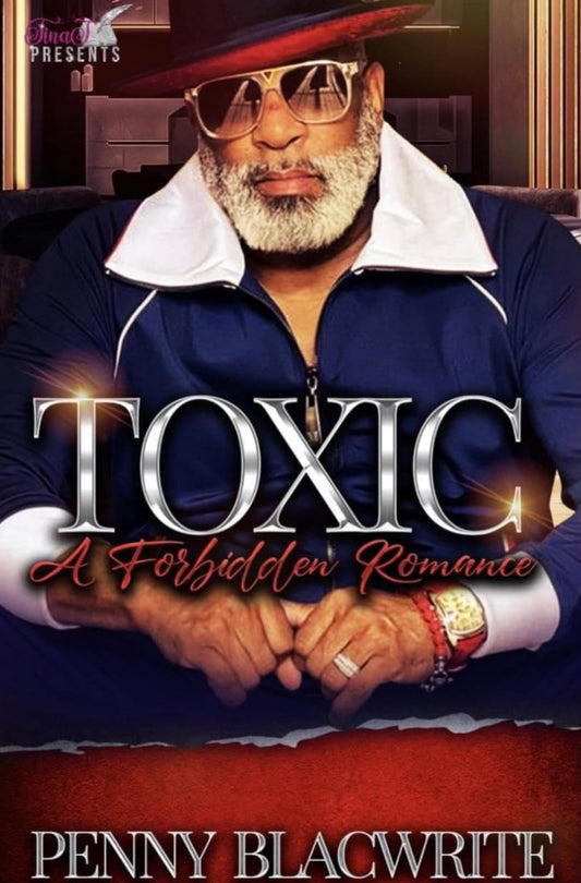 Toxic: A Forbidden Romance