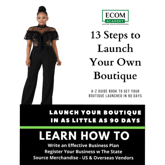 13 Steps To Launch A Boutique