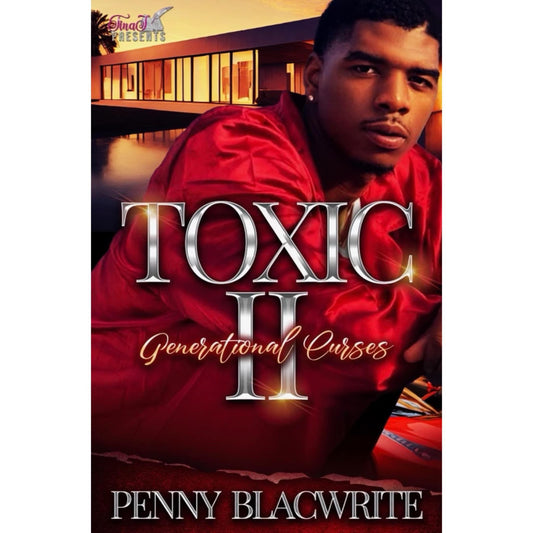 Toxic II: Generational Curses Ebook