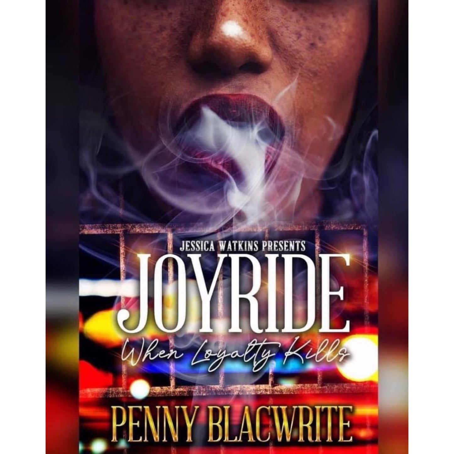 Joyride: When Loyalty Kills Ebook