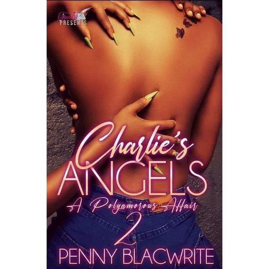 Charlie's Angels II: A Polyamorous Affair Ebook